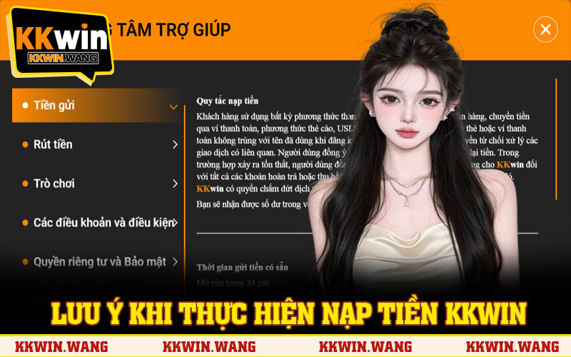 Các vấn đề cần lưu ý khi thực hiện nạp tiền KKWIN