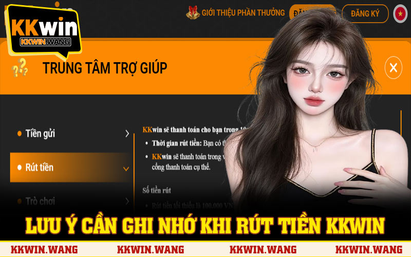Lưu ý cần ghi nhớ khi rút tiền KKWIN